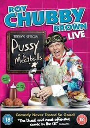 Image Roy Chubby Brown: Pussy & Meatballs