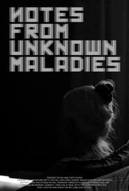 Image Notes from Unknown Maladies 2018