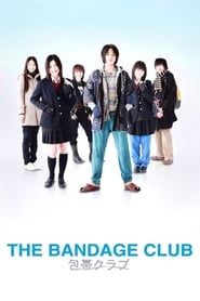 The Bandage Club series tv