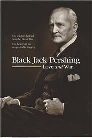 Black Jack Pershing: Love and War series tv