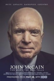 John McCain: For Whom the Bell Tolls 2018 streaming