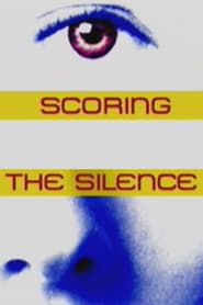 Scoring the Silence series tv