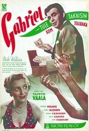 Gabriel, tule takaisin (1951)