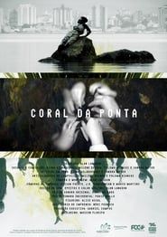 Coral da Ponta series tv
