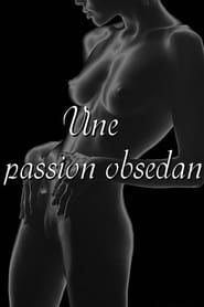 Passionate Obsession-hd