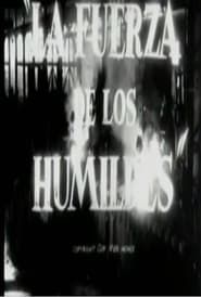 La fuerza de los humildes (1955)