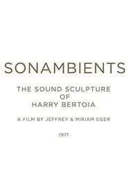 Image Sonambients: The Sound Sculpture of Harry Bertoia