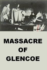 The Massacre of Glencoe series tv