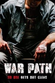 War Path series tv