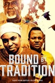 Bound by Tradition series tv