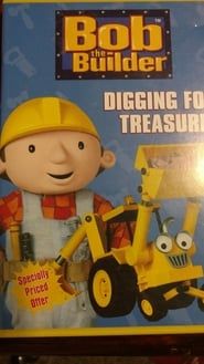 Bob the Builder: Digging for Treasure series tv