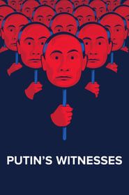 Putin's Witnesses series tv