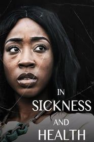 In Sickness And In Health 2018 streaming