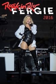 Fergie - Rock In Rio Lisboa 2016 (2016)
