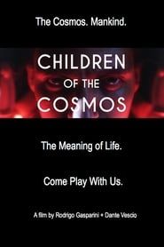 Children of the Cosmos series tv