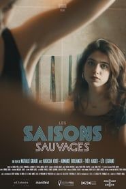 Les saisons sauvages 2020 streaming