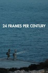 24 Frames per Century