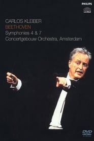 Carlos Kleiber: Beethoven - Symphonies 4 & 7-hd