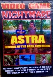 Video Game Nightmare Astra Heroine Of The Dark Dimension (2019)