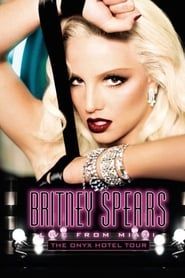 Britney Spears: Live from Miami series tv