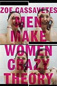 Men Make Women Crazy Theory series tv