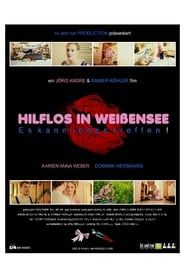 HELPLESS IN WEISSENSEE, It can happen to anyone! series tv