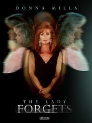 The Lady Forgets series tv