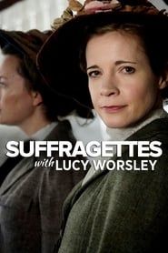 Image Suffragettes, with Lucy Worsley 2018
