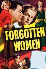 Forgotten Women 1949 streaming