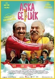 Aşka Geldik series tv