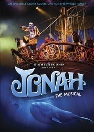 Jonah: The Musical 2017 streaming
