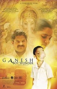 Ganesh, l'enfant Dieu (2009)