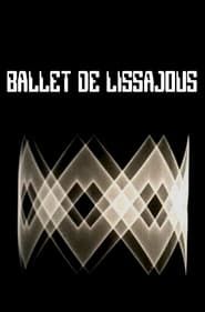 Ballet de Lissajous (1973)