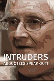 Intruders: Abductees Speak Out! series tv