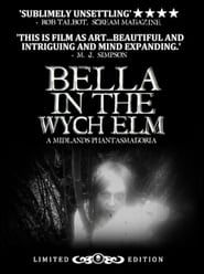 Bella in the Wych Elm series tv