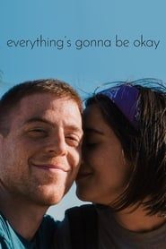 Everything's Gonna Be Okay series tv