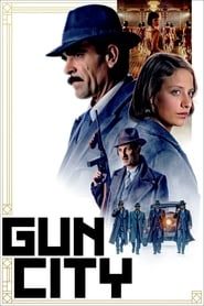 Gun City (2018)