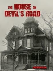 The House on Devils Road (2008)