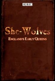 She-Wolves: England's Early Queens series tv
