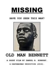 Old Man Bennett series tv