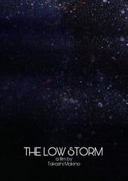 The Low Storm series tv