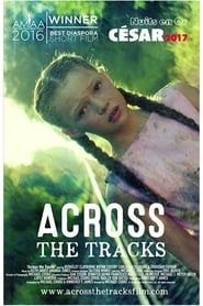 Across the Tracks 2015 streaming