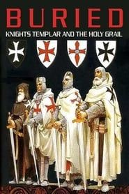 Buried: Knights Templar and the Holy Grail series tv