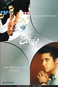 Image The Definitive Elvis 25th Anniversary: Vol. 7 A Man And His Music & The Spiritual Soul Of Elvis 2002