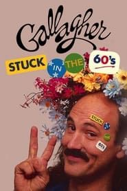 Gallagher: Stuck in the 60's series tv