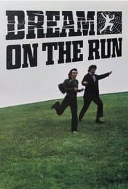 Dream on the Run (1977)