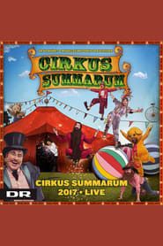 Cirkus Summarum 2017 series tv