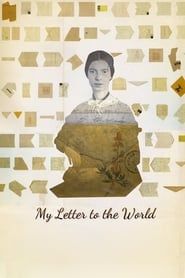 My Letter to the World: A Journey Through the Life of Emily Dickinson series tv