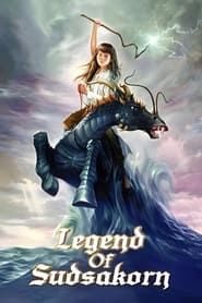 Legend of Sudsakorn series tv