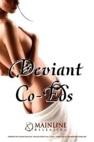 watch Deviant Co-Eds